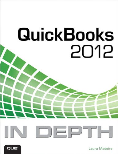 QuickBooks 2012 In Depth