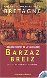 Chants populaire de la Bretagne : Barzaz Breiz (1 livre + 1CD audio)