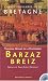 Chants populaire de la Bretagne : Barzaz Breiz (1 livre + 1CD audio)
