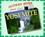 Letters Home From Our National Parks - Yosemite