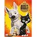 BOLT - Ein Hund f�r alle F�lle: Das Buch zum Film
