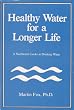 Healthy Water for a Longer Life