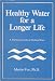 Healthy Water for a Longer Life