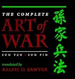 The Complete Art Of War: Sun Tzu/sun Pin (History and Warfare)