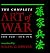 The Complete Art of War (History and Warfare)