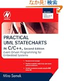 Practical UML Statecharts in C/C++: Event-Driven Programming for Embedded Systems