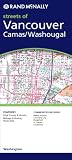 Rand McNally Streets Of Vancouver, Washington: Camas/Washougal (Rand McNally Streets Of...)