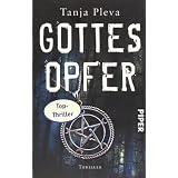 Gottesopfer: Thrillervon "Tanja Pleva"