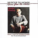 Iran: L'Art Du Tombak (Zarb) von Madjid Khaladj