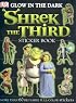 Glow-in-the-Dark Shrek the Third (Ultimate Sticker Books)