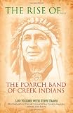 The Rise of the Poarch Band of Creek Indians