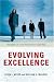 Evolving Excellence: Thoughts on Lean Enterprise Leadership