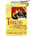 Toddlers and Parents: A Declaration of Independence