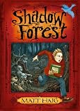 Shadow Forest