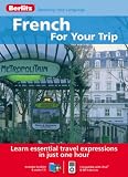 Review Berlitz Publishing  / French Berlitz for Your Trip
