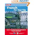 Berlitz French for Your Trip (Berlitz for Your Trip) by Berlitz Publishing
