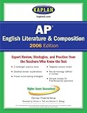 Kaplan AP English Literature and Composition 2006 (Kaplan Ap English Literature and Composition)