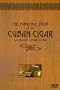 The Fabulous Story of the Cuban Cigar