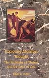 Exploring Mormon Thought: The Problems With Theism And the Love of God (vol. 2)