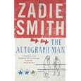 The Autograph Man by Zadie Smith and Roderick Mills