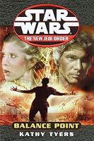 Balance Point (Star Wars: The New Jedi Order, Book 6)
