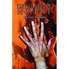 Deliberate Intent