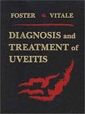 Diagnosis and Treatment of Uveitis