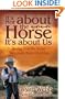It's Not About the Horse-It's About Overcoming Fear and Self-Doubt