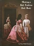 Making a Kid Fashion Doll Body