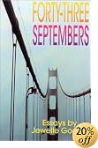 Forty-Three Septembers: Essays