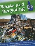 Waste and Recycling (British Issues)