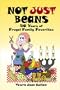 Not Just Beans: 50 Years of Frugal Family Favorites
