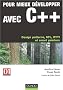 Pour mieux d�velopper avec C++ : Design patterns, STL, RTTI et smart pointers