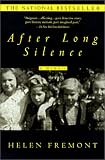 After Long Silence: A Woman's Search for Her Family's Secret Identity