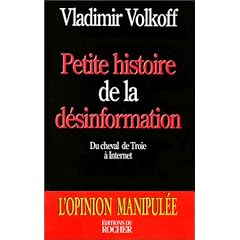 Petite histoire de la d�sinformation