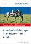 TRAINPLAN - Kundenbeziehungsmanagement mit CRM