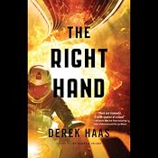 The Right Hand | [Derek Haas]