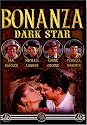 Bonanza - Dark Star