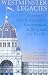 Westminster Legacies: Democracy And Responsible Government in Asia And the Pacific