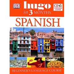 Spanish: Beginner's CD Language Course (Hugo in 3 Months CD Language Course)