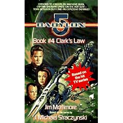 Clark's Law (Babylon 5, Book 4)