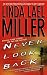 Books : Never Look Back