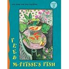 Click here to buy Touch the Art: Feed Matisse's Fish (Touch the Art) by  Julie Appel and Amy Guglielmo.