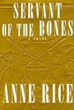 Servant Of The Bones