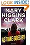 As Time Goes By by Mary Higgins Clark