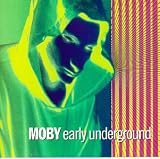 Early Underground