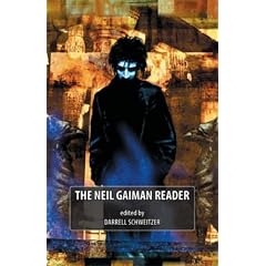 The Neil Gaiman Reader
