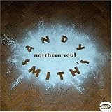 Andy Smith's Northern Soul