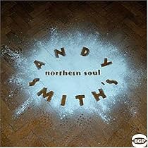 Andy Smith's Northern Soul