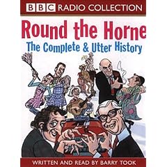 "Round the Horne": The Complete and Utter History (BBC Radio Collection)